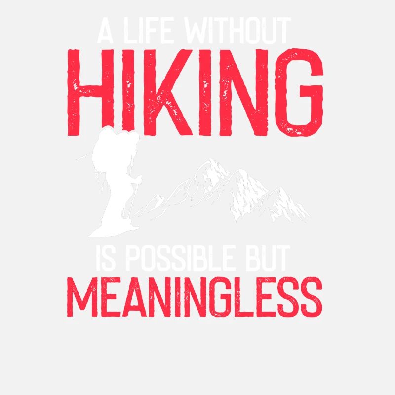 Life Without Trails Hiking Passion Devotion
