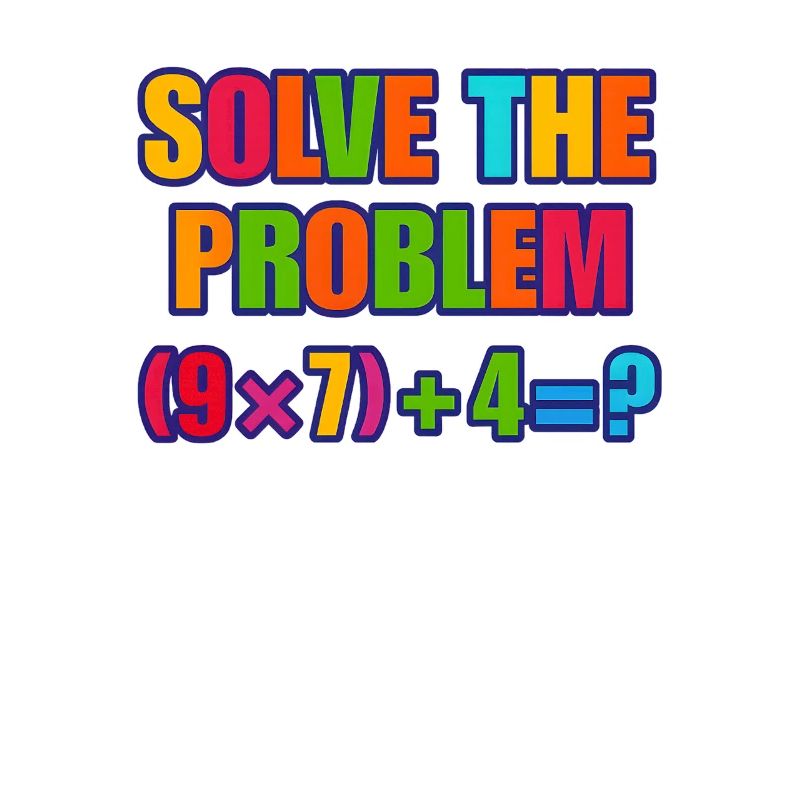 67 Meme, Solve the Problem Math Puzzle 