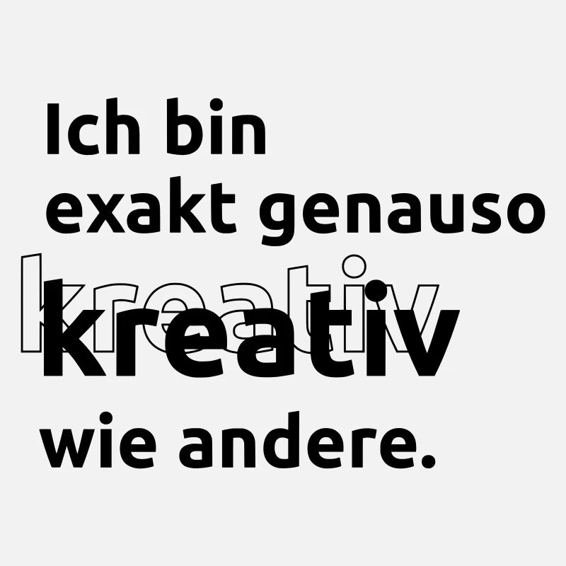 Just as creative as others
