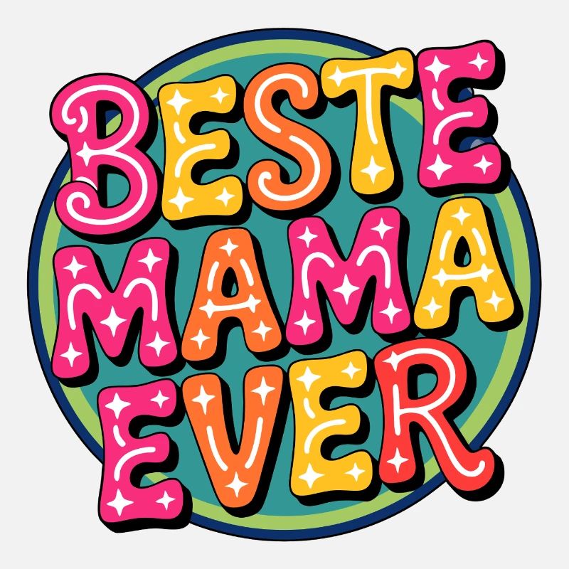 Best Mama Ever Retro Typography