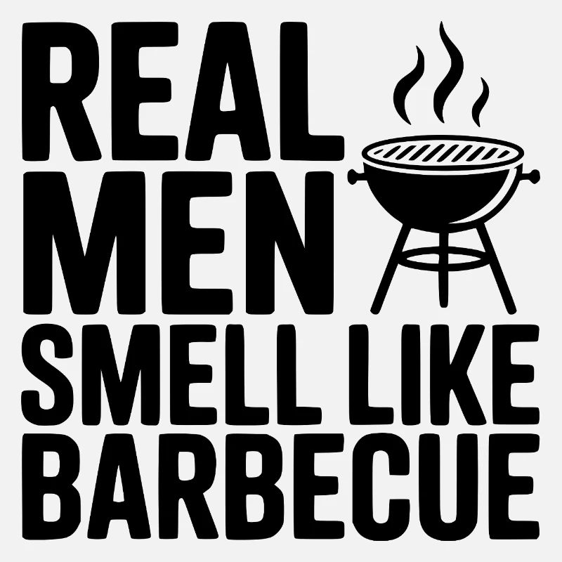 Echte Männer riechen nach Barbecue