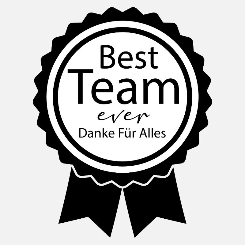Best Team Ever Office Work Motivation Gift