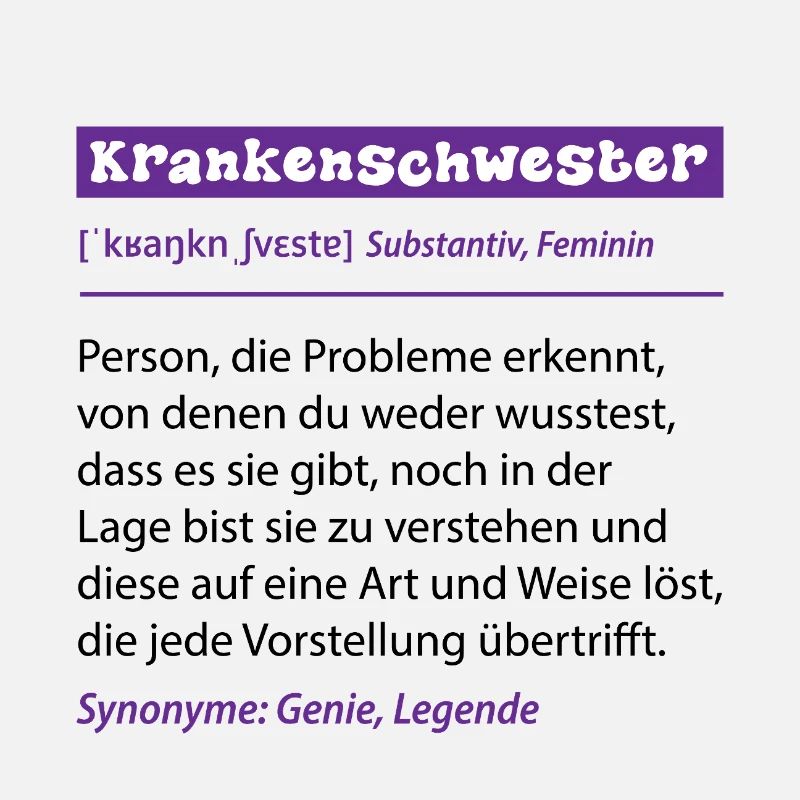 Krankenschwester Beruf Definition Spruch Geschenk