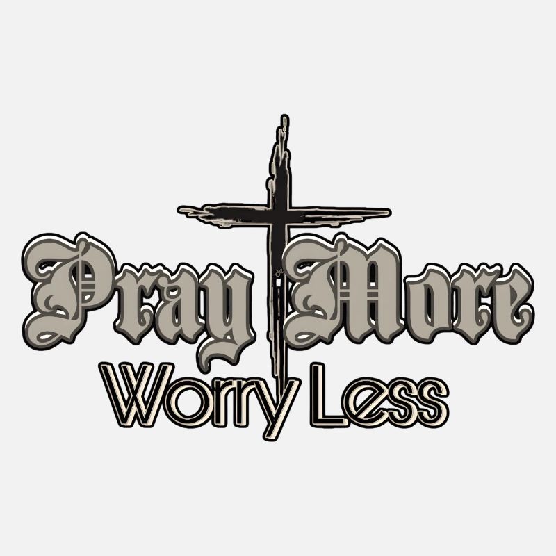 Pray More, Worry Less Kreuz