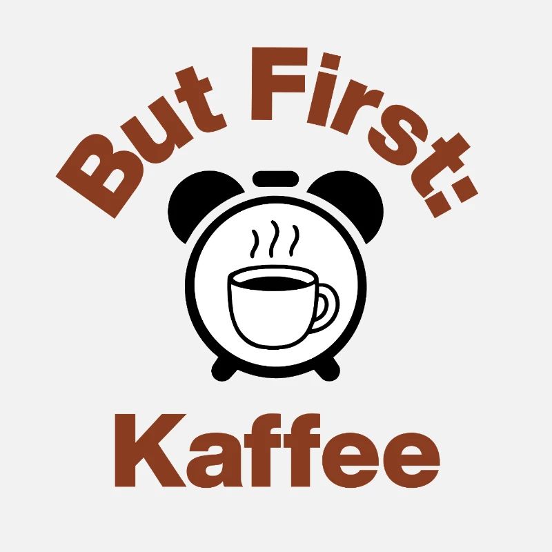 But First: Coffee First, Coffee Lover