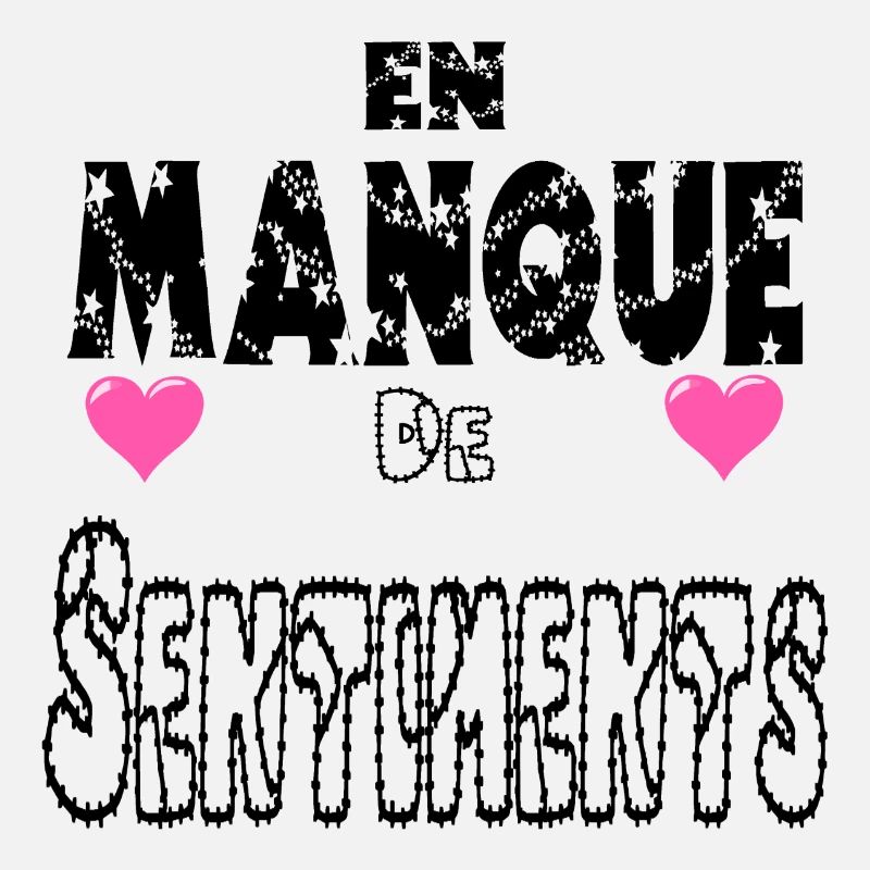 En Manque de Sentiments