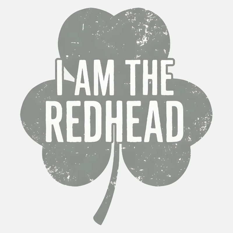 I Am The Redhead Shamrock Pride