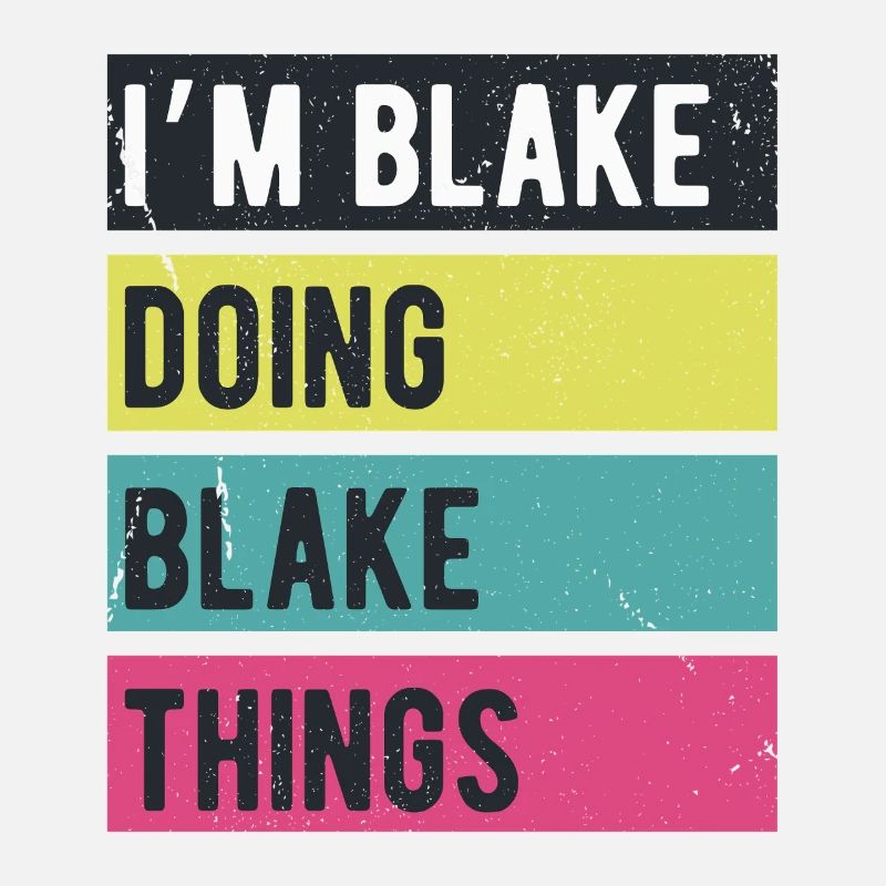 I’m Blake Doing Blake Things Retro Colors