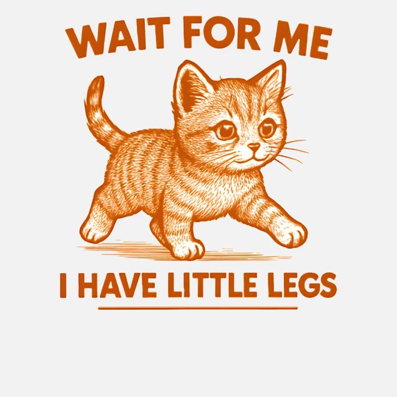 Cat Saying Humor Meme Funny Funny Gift Idea