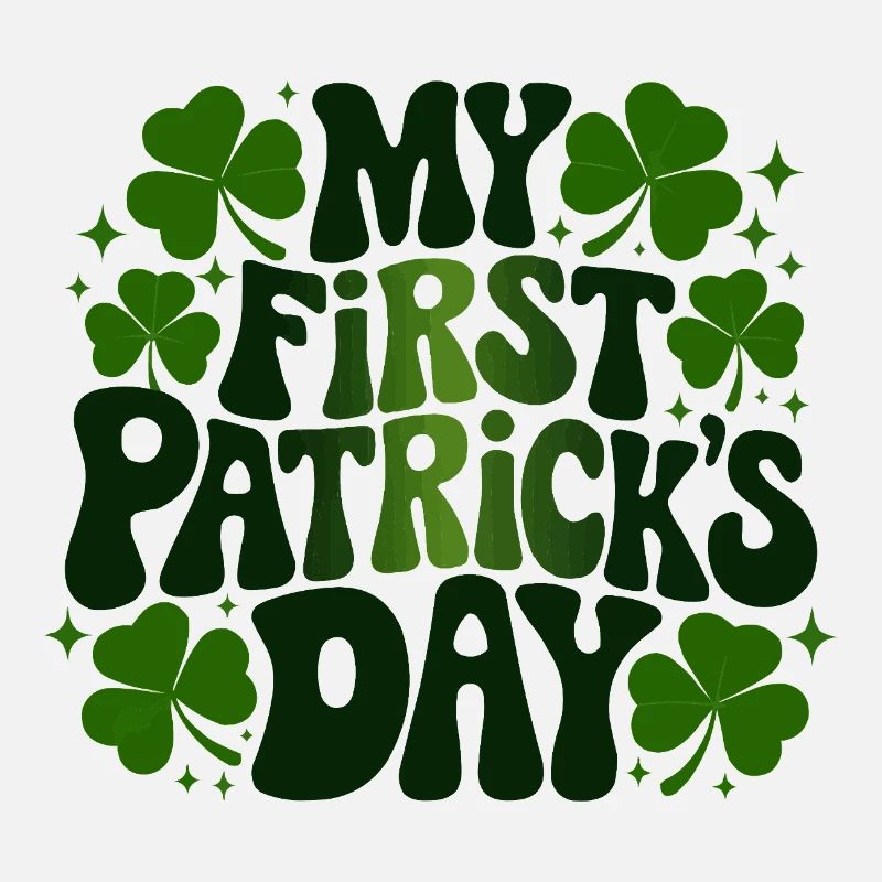 My First St Patricks Day