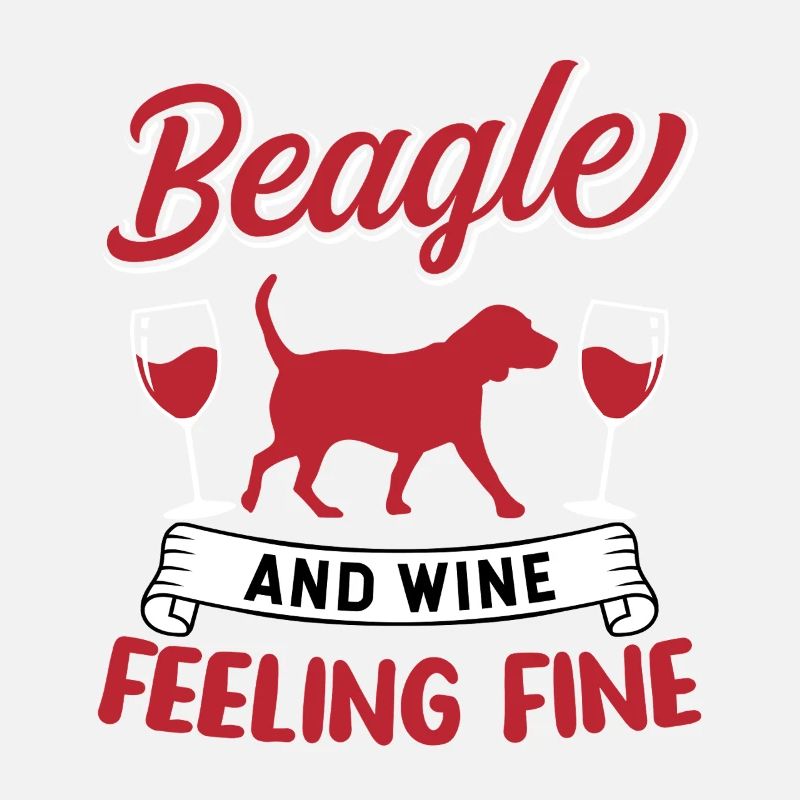 Beagle And Wine Feeling Fine Dog Lover Design
