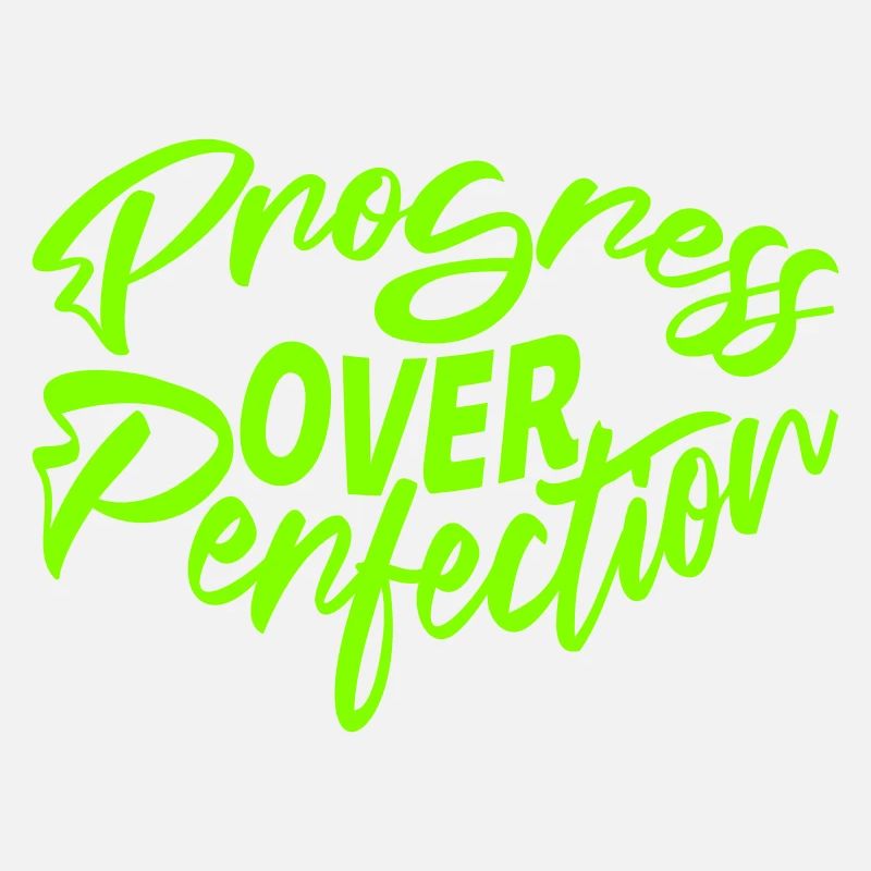Progress Over Perfection Spruch Motivation Mindset