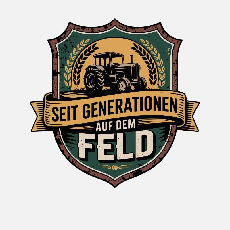  Seit Generationen Auf Dem Feld Traktor Bauer