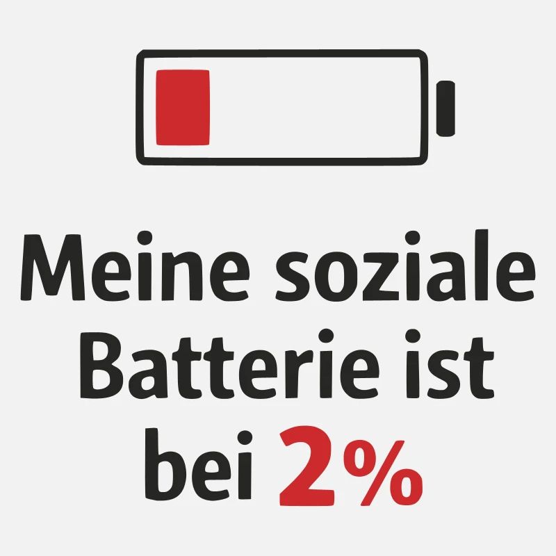 Soziale Batterie bei 2 Prozent
