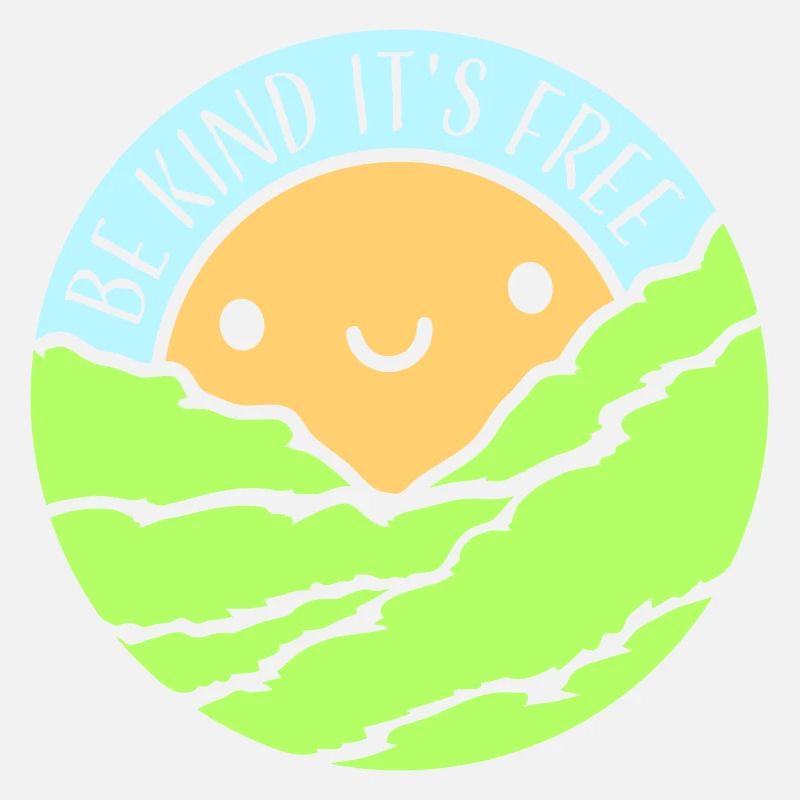 Be Kind It's Free Kindness Statement Saying