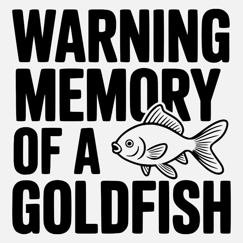 Warnerinnerung an einen Goldfisch
