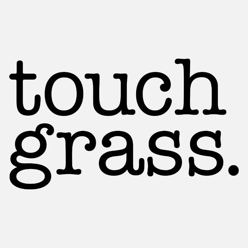 Toucher l’herbe