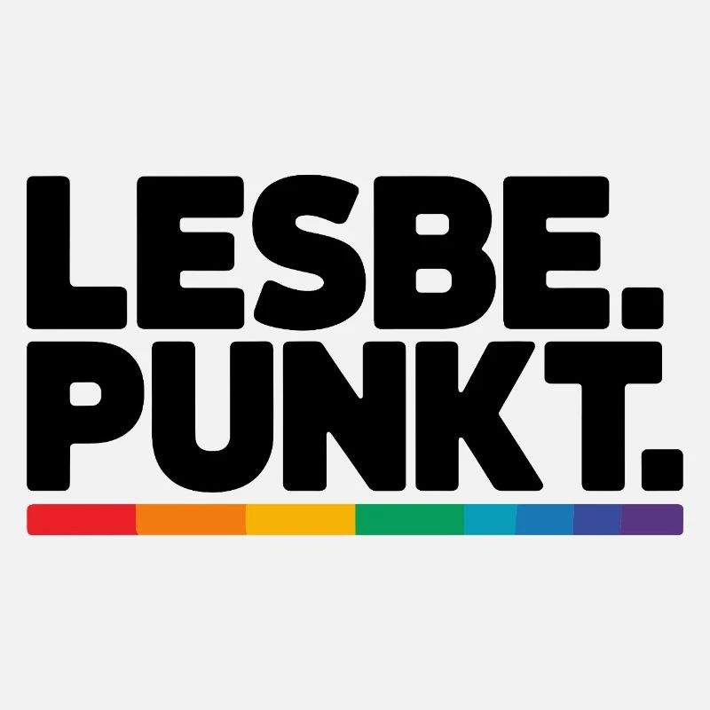  Lesbe Punkt Stolzer Lesbian Pride Spruch LGBT CSD