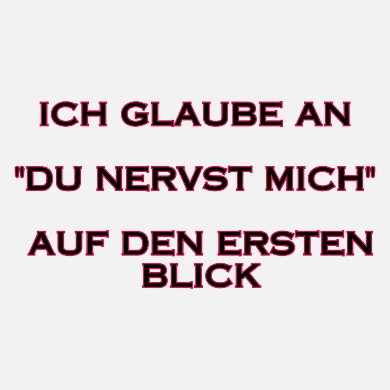 Du nervst mich – Auf den ersten Blick