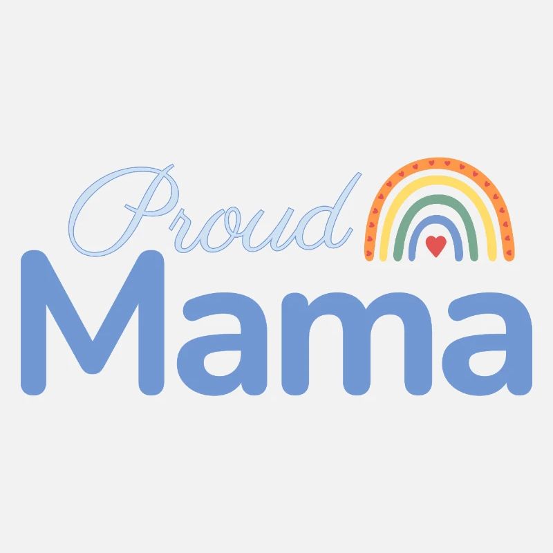 Proud Mama Regenbogen