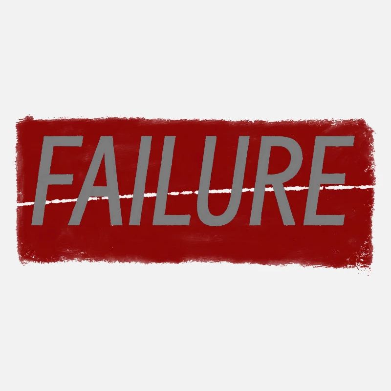 FAILURE