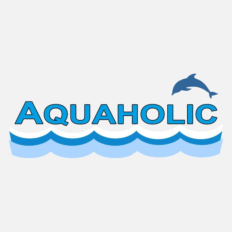 AQUAHOLIC