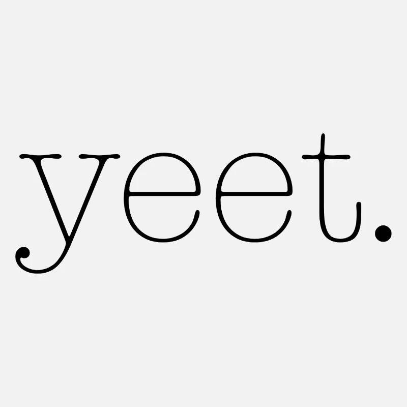 yeet