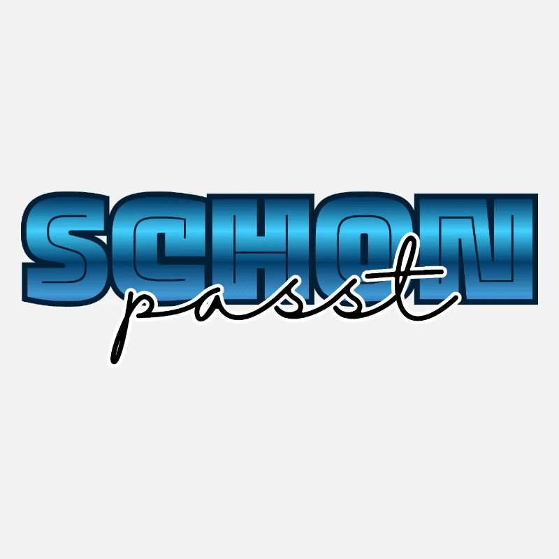 Passt schon, alles klar
