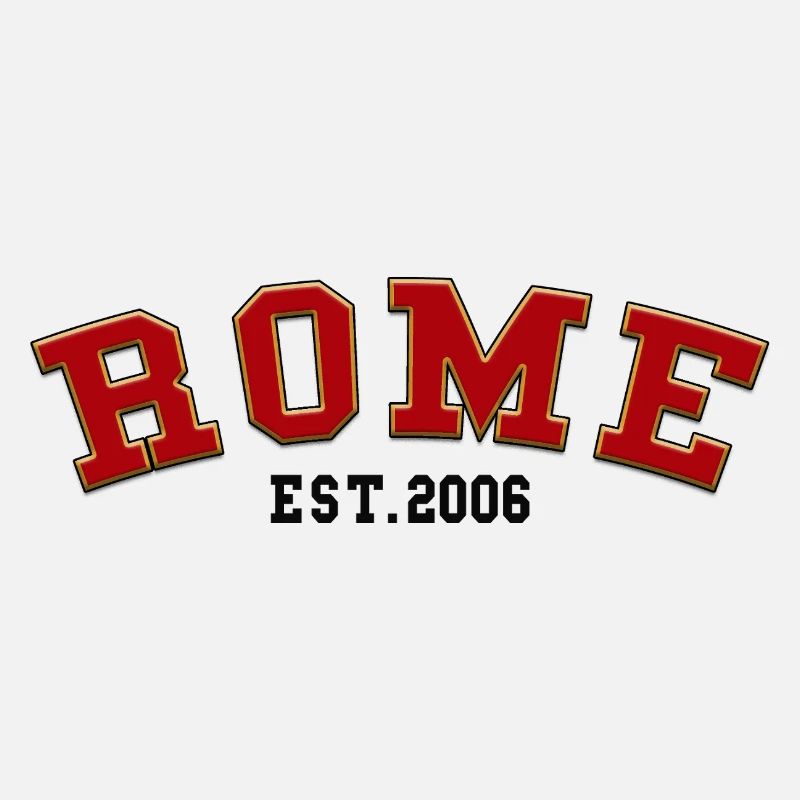 Rome Est. 2006