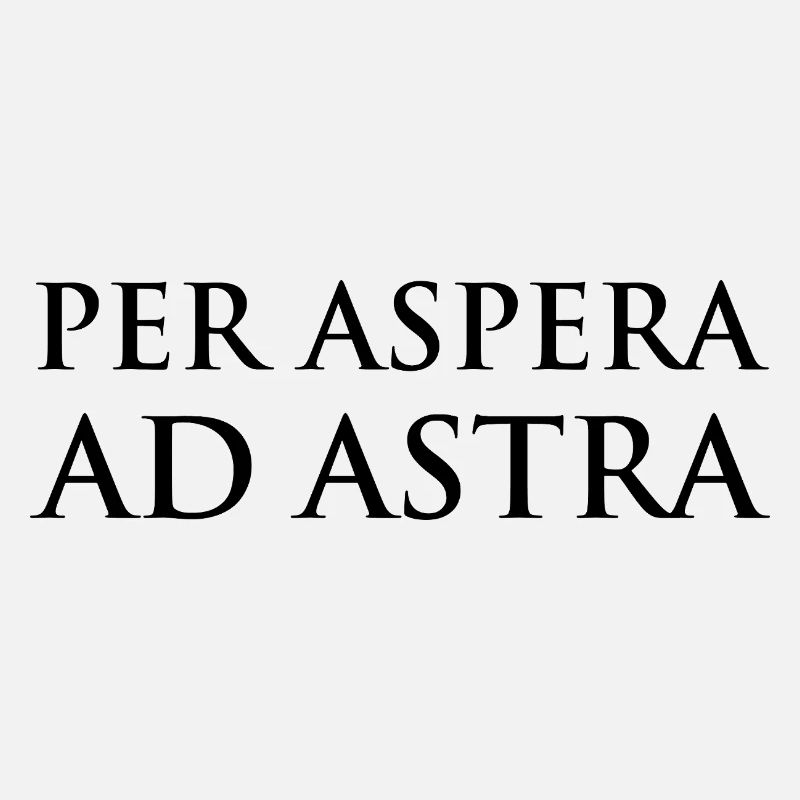 Per Aspera Ad Astra Typography Design