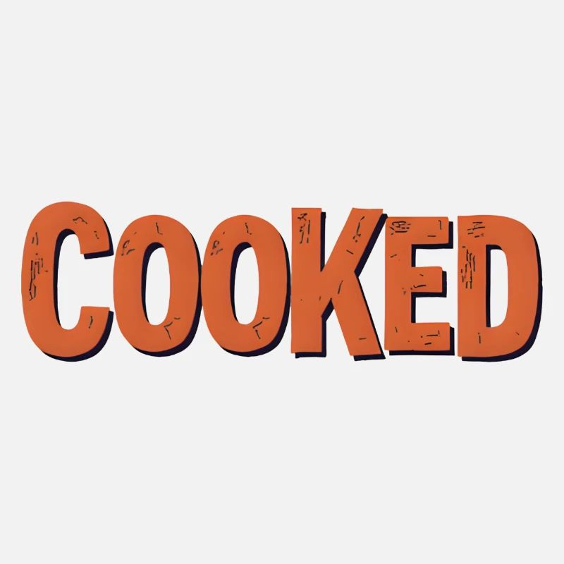 "Cooked – Viral Slang Tee"