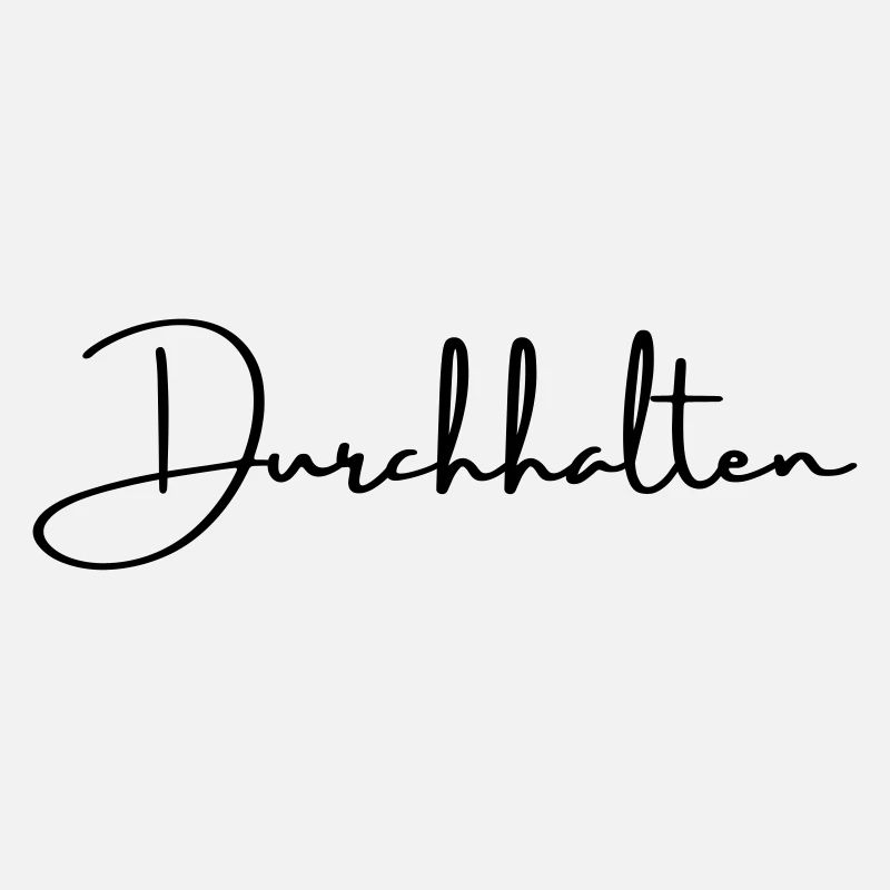 Durchhalten Motivation Handschrift Statement