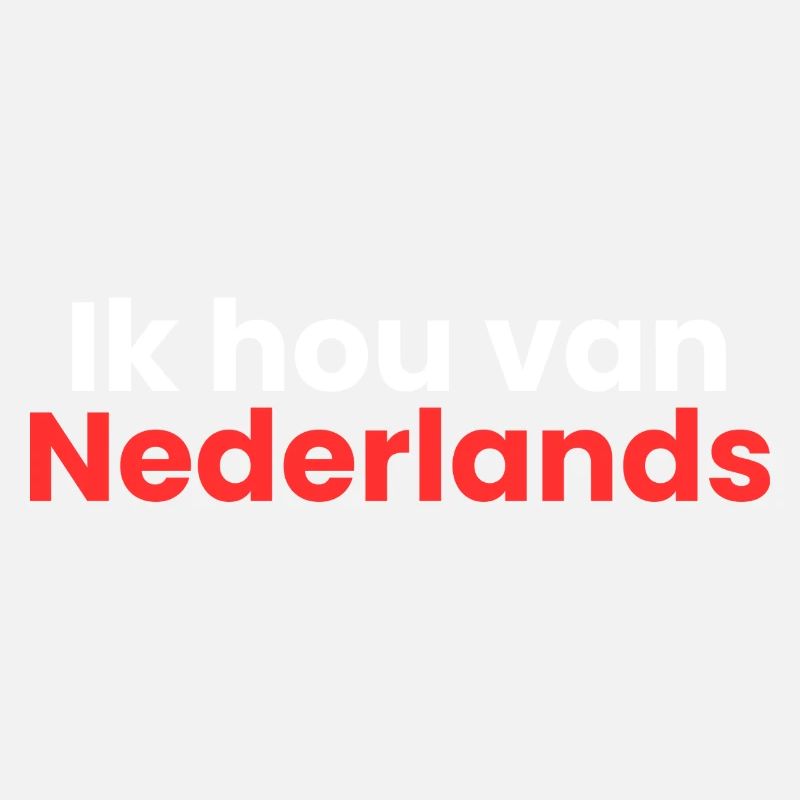 J’adore le néerlandais