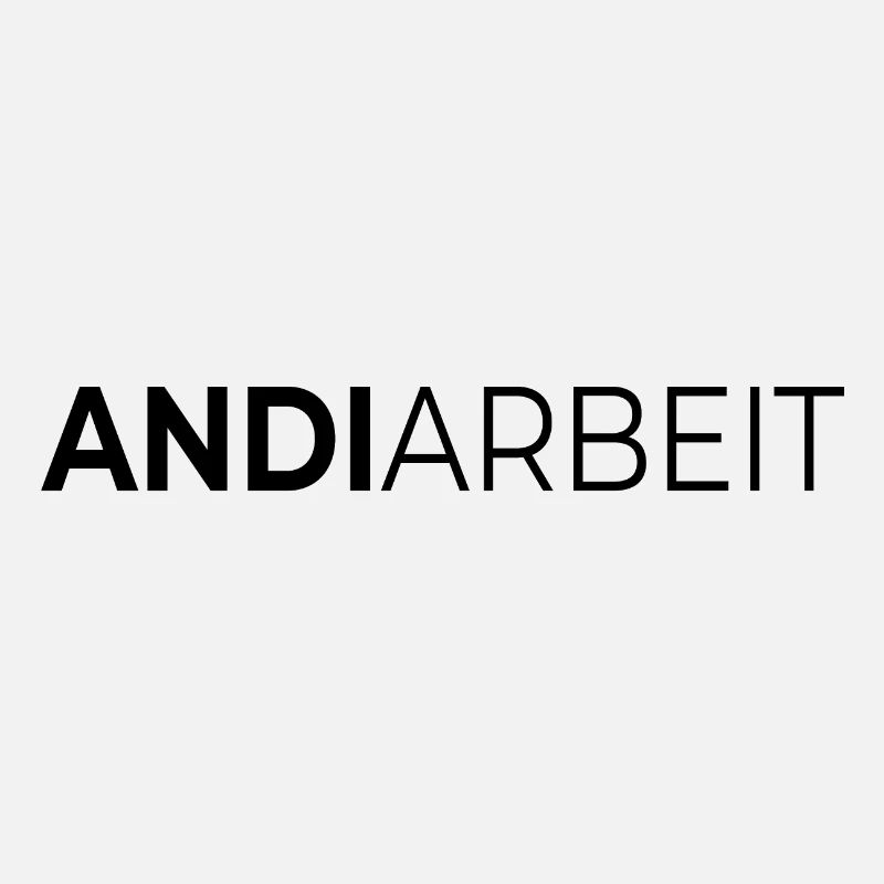 Andi Arbeit Andreas Andy Andrea Geschenk Name