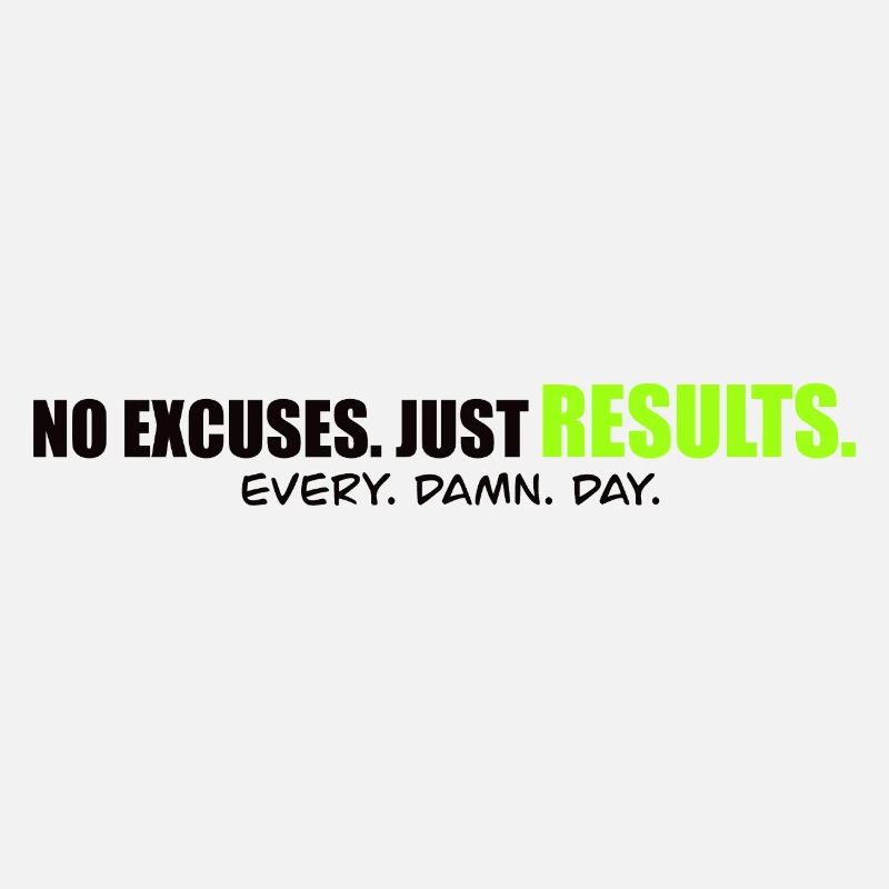 NO EXCUSES - Performance mindset Shirt