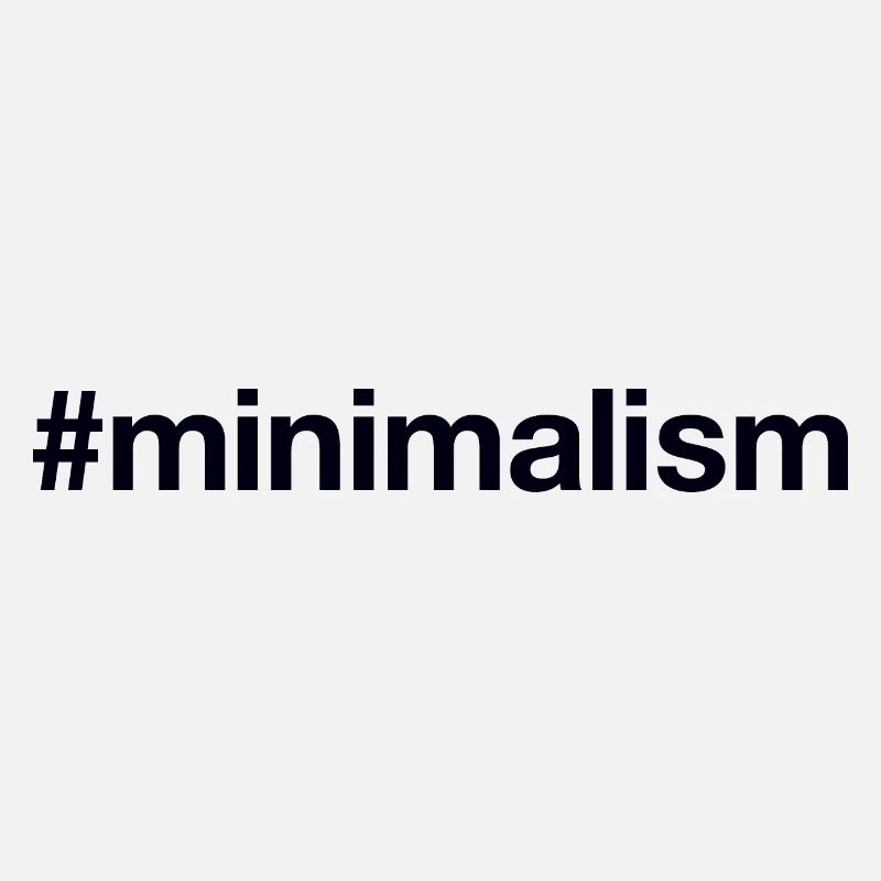MINIMALISME Minimalisme