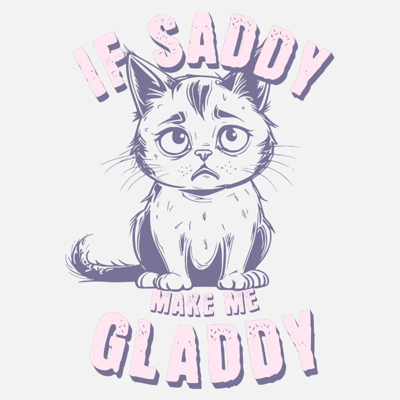 sad cat, if sad make me glad