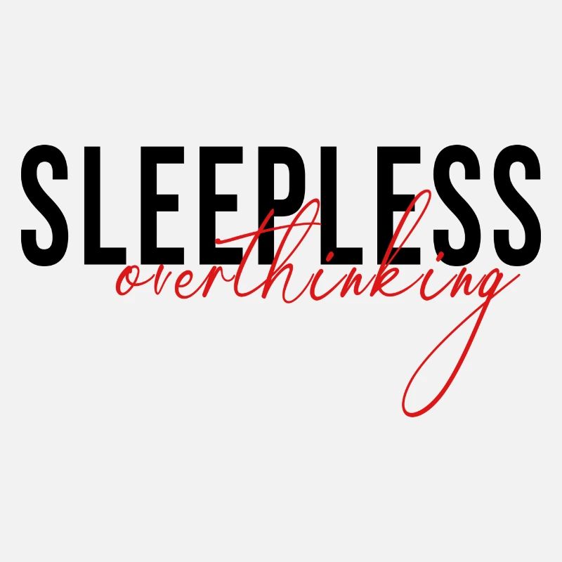 sleepless overthinking