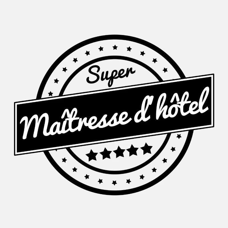 Super maîtresse d'hôtel