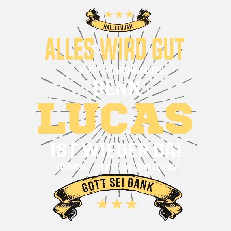 alles wird gut denn Lucas Ist da T-Shirt