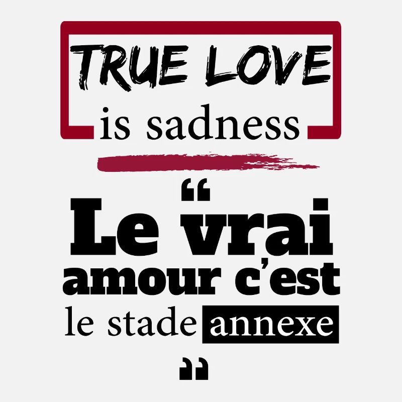 L'amour c'est le stade annexe - Expression drôles