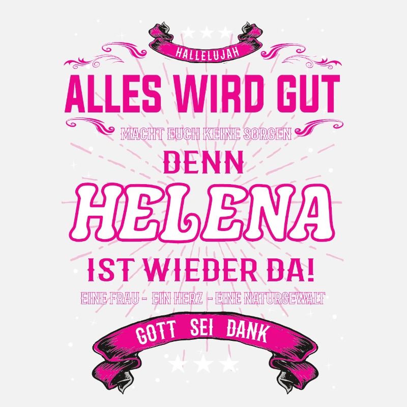 Helena Design, alles wird gut