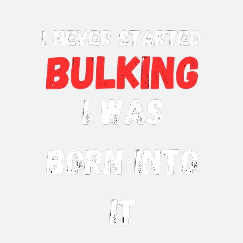I Am Bulking