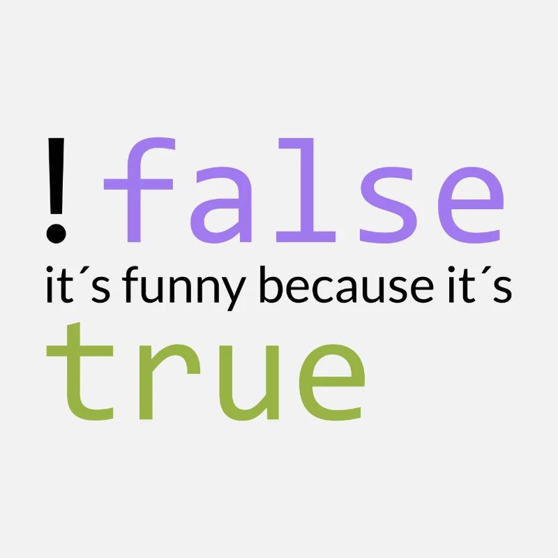 ! false == true (dark)