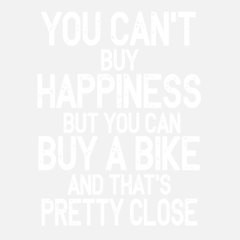 Motorcycle saying saying