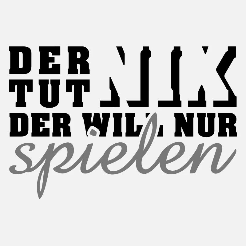 der tut nix, der will nur spielen (2c)