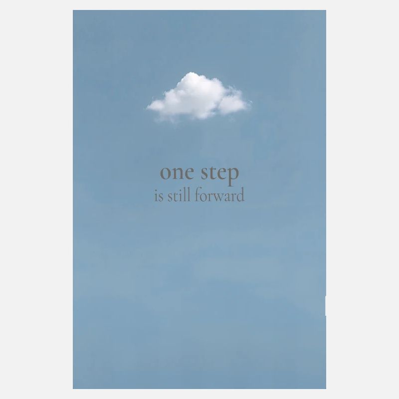 One Step Is Still Forward – Minimal Poster