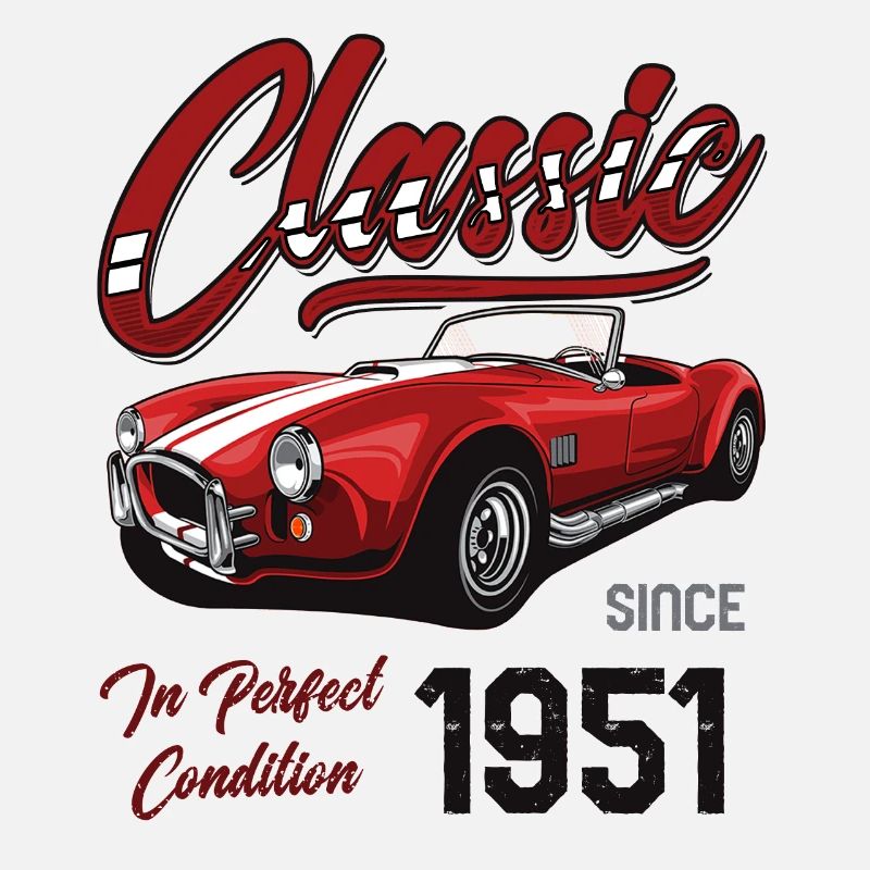 Ich bin nicht alt, ich bin Oldtimer Oldtimer Jahrgang 1951