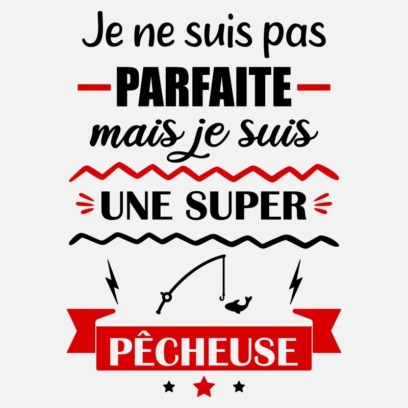 Pas parfaite pêcheuse,pêche