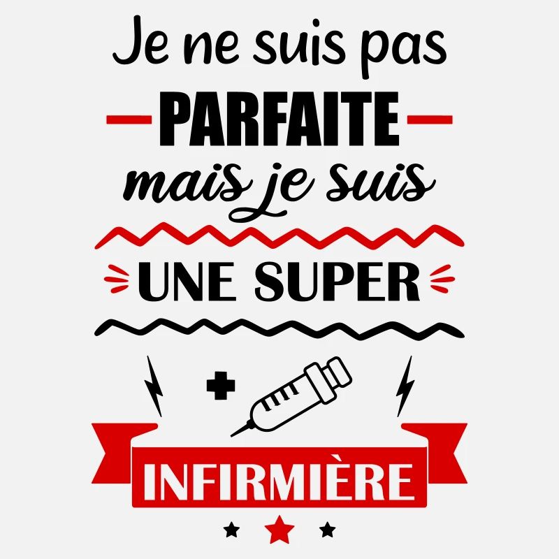 Pas parfaite infirmière